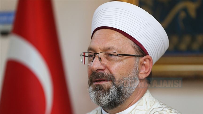 Diyanet İşleri Başkanı Erbaş'tan Mevlid-i Nebi Haftası açıklaması