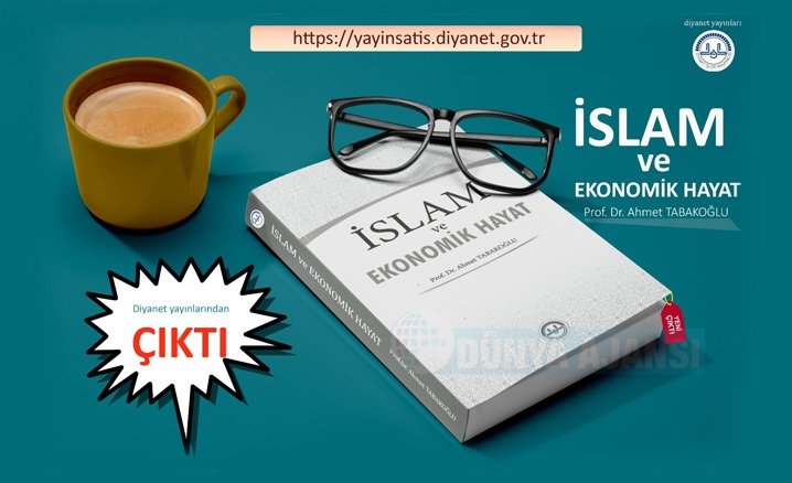 İslam ve Ekonomik Hayat, Diyanet yayınlarından çıktı