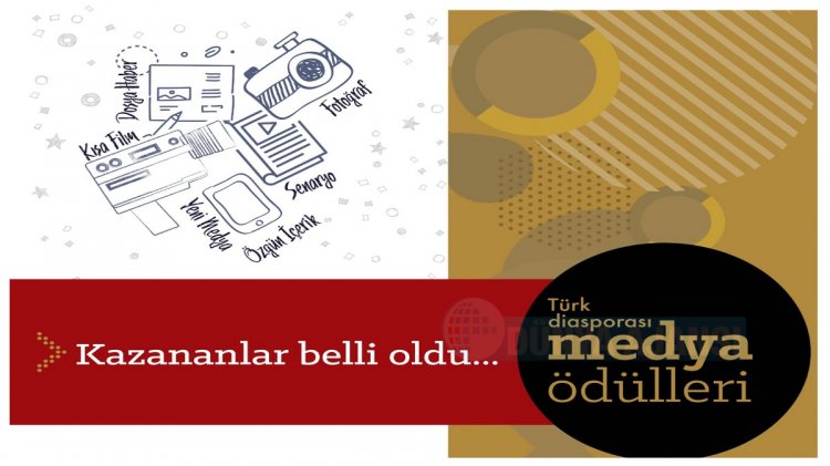  Türk Diasporası Medya Ödülleri Yarışması'nın kazananları belli oldu