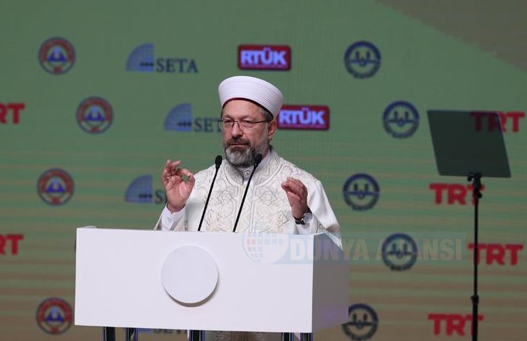 Diyanet İşleri Başkanı Erbaş: İslamofobi, yapay ve sahte bir ifadedir