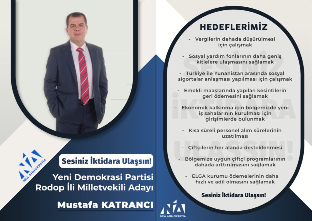 Yeni Demokrasi Partisi Rodop İli Milletvekili Adayı Mustafa KATRANCI