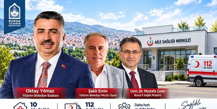 Yıldırım'a 10 yeni Aile Sağlığı Merkezi kurulacak